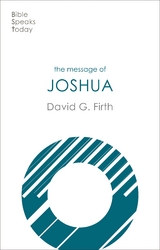 The Message of Joshua - David G Firth