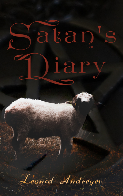 Satan's Diary - Leonid Andreyev