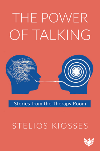 The Power of Talking : Stories from the Therapy Room