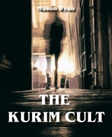 The Kurim Cult - Mason Ryan