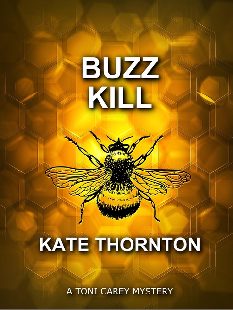 BUZZ KILL -  Kate Thornton