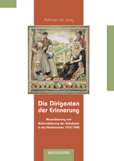 Die Dirigenten der Erinnerung - Adriaan De Jong