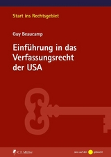 Einf&uuml;hrung in das Verfassungsrecht der USA - Guy Beaucamp