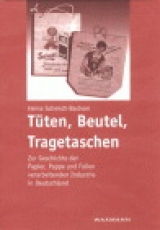 T&uuml;ten, Beutel, Tragetaschen - Heinz Schmidt-Bachem