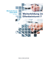 Weiterbildung im Elfenbeinturm!? - 
