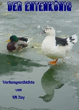 Der Entenk&ouml;nig - Uli Zey