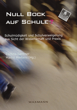 Null Bock auf Schule? - 