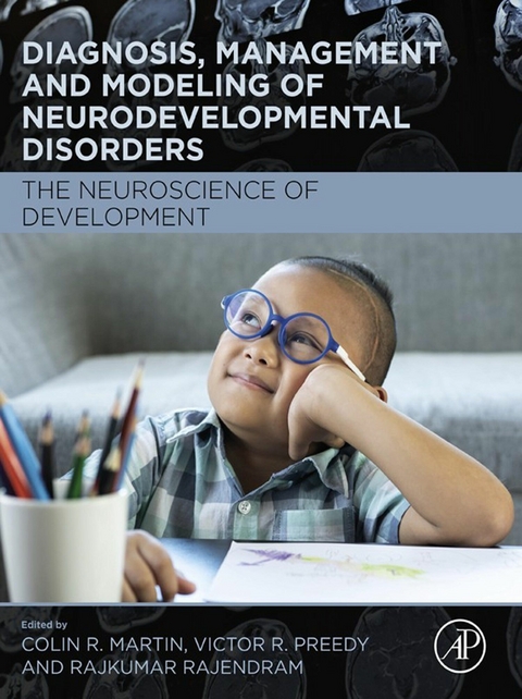 Diagnosis, Management and Modeling of Neurodevelopmental Disorders - 
