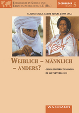 Weiblich &ndash; m&auml;nnlich &ndash; anders? - 
