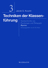 Techniken der Klassenf&uuml;hrung - Jacob S. Kounin