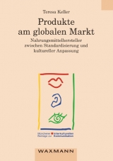 Produkte am globalen Markt - Teresa Keller