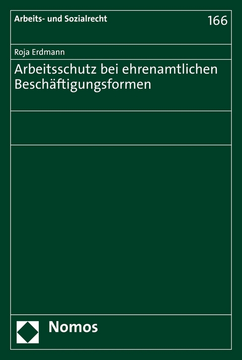 Arbeitsschutz bei ehrenamtlichen Besch&auml;ftigungsformen - Roja Erdmann