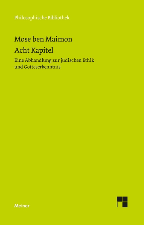 Acht Kapitel -  Moses Maimonides