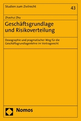 Gesch&auml;ftsgrundlage und Risikoverteilung - Zhaohui Zhu