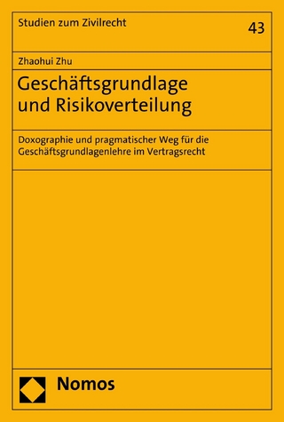 Geschäftsgrundlage und Risikoverteilung