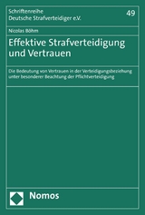 Effektive Strafverteidigung und Vertrauen - Nicolas B&ouml;hm