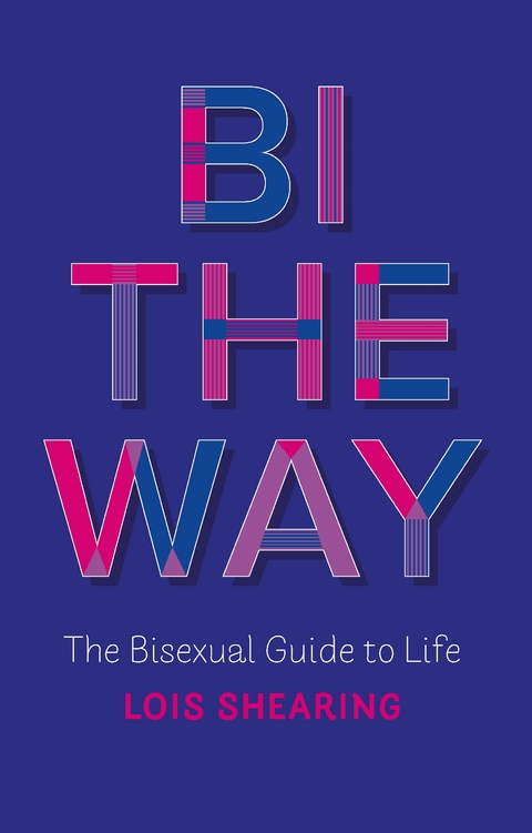 Bi the Way - Lois Shearing
