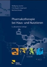Pharmakotherapie bei Haus- und Nutztieren - Löscher, Wolfgang; Ungemach, Fritz R; Kroker, Reinhard