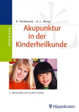 Akupunktur in der Kinderheilkunde - Pothmann, Raymund; Meng, Alexander Ch