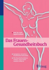 Das Frauengesundheitsbuch - Ingrid Gerhard