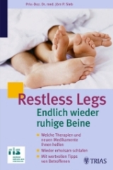 Restless Legs: Endlich wieder ruhige Beine - J&ouml;rn P Sieb