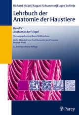 Lehrbuch der Anatomie der Haustiere Band V - Richard Nickel