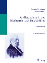 Antlitzanalyse in der Biochemie nach Dr. Sch&uuml;ssler - Thomas Feichtinger, Susana Niedan
