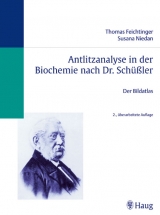 Antlitzanalyse in der Biochemie nach Dr. Schüssler - Thomas Feichtinger, Susana Niedan