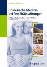 Chinesische Medizin bei Fertilit&auml;tsst&ouml;rungen - 