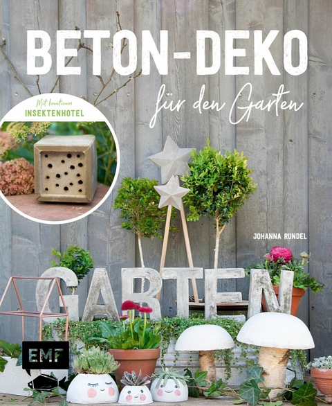 Beton-Deko f&uuml;r den Garten - Johanna Rundel