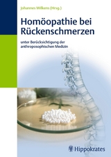 Hom&ouml;opathie bei R&uuml;ckenschmerzen - Johannes Wilkens