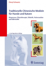 Traditionelle Chinesische Medizin f&uuml;r Hunde und Katzen - Cheryl Schwartz