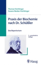 Praxis der Biochemie nach Dr. Sch&uuml;&szlig;ler - Thomas Feichtinger, Susana Niedan-Feichtinger