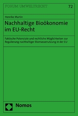Nachhaltige Bio&ouml;konomie im EU-Recht - Henrike Martin