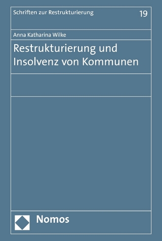 Restrukturierung und Insolvenz von Kommunen