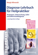 Diagnose-Lehrbuch f&uuml;r Heilpraktiker - Margit Allmeroth