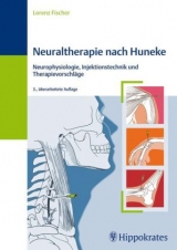 Neuraltherapie nach Huneke - Fischer, Lorenz