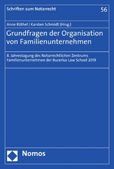 Grundfragen der Organisation von Familienunternehmen - 
