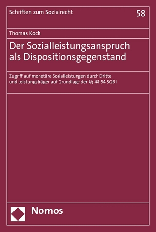 Der Sozialleistungsanspruch als Dispositionsgegenstand