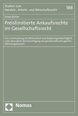 Preislimitierte Ankaufsrechte im Gesellschaftsrecht - Jonas B&uuml;hler