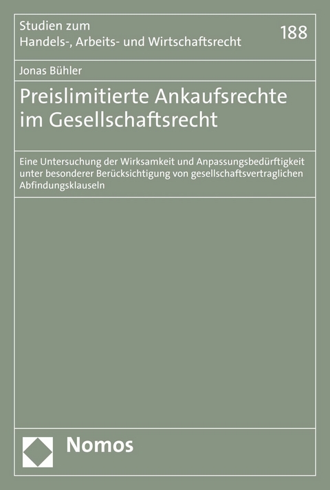 Preislimitierte Ankaufsrechte im Gesellschaftsrecht - Jonas B&uuml;hler