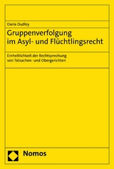 Gruppenverfolgung im Asyl- und Fl&uuml;chtlingsrecht - Daria Dudley