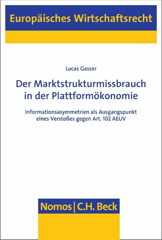 Der Marktstrukturmissbrauch in der Plattformökonomie