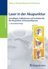 Laser in der Akupunktur - Pekka J P&ouml;ntinen, Raymund Pothmann