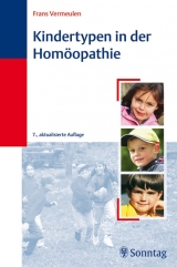 Kindertypen in der Homöopathie - Vermeulen, Frans