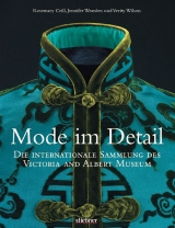 Mode im Detail - Rosemary Crill, Verity Wilson, Jennifer Wearden