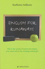 English for runaways - Karlheinz Sellheim