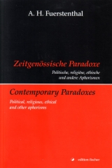 Zeitgen&ouml;ssische Paradoxe /Contemporary Paradoxes - A H Fuerstenthal