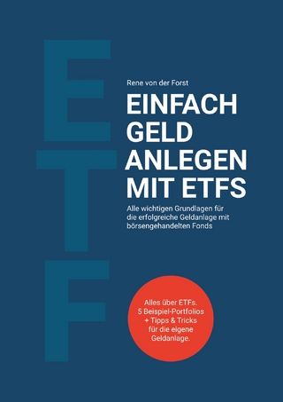 Einfach Geld anlegen mit ETFs