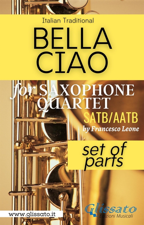 Bella Ciao - Saxophone Quartet (parts) - Italian folk song